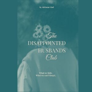 The Disappointed WIves Club